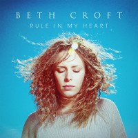 Purchase Beth Croft - Rule In My Heart