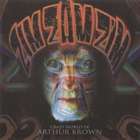 Purchase The Crazy World Of Arthur Brown - Zim Zam Zim