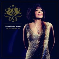 Purchase Shirley Bassey - Hello Like Before (Deluxe Version)