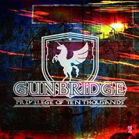Purchase Gunbridge - Privilege Of Ten Thousands
