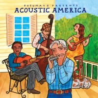 Purchase VA - Putomayo Presents: Acoustic America