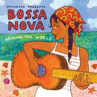 Purchase VA - Putumayo Presents: Bossa Nova Around The World