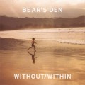 Buy Bear's Den - Without/Within (EP) Mp3 Download