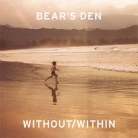 Purchase Bear's Den - Without/Within (EP)