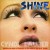 Buy Cyndi Lauper - Shine (Babylon Mix Extended Vs. DJ Keiroz Re-Edit ) (CDR) Mp3 Download