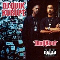 Purchase DJ Quik - Blaqkout (With Kurupt)