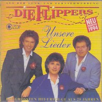 Purchase Die Flippers - Unsere Lieder