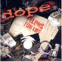 Purchase Dope - Felons For Life