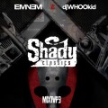 Buy Eminem & Dj Whoo Kid - Eminem Vs. Dj Whoo Kid: Shady Classics Mp3 Download