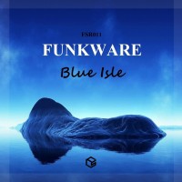 Purchase Funkware - Blue Isle (EP)