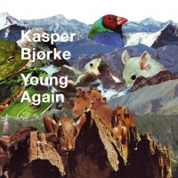 Purchase Kasper Bjorke - Young Again (EP)