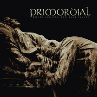 Purchase Primordial - Where Greater Men Have Fallen