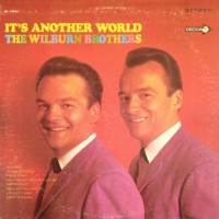 Purchase The Wilburn Brothers - It's Another World (Vinyl)