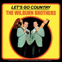 Purchase The Wilburn Brothers - Let's Go Country (Vinyl)
