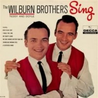 Purchase The Wilburn Brothers - Teddy And Doyle Sing (Vinyl)