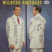 Purchase The Wilburn Brothers - Trouble's Back In Town (The Hits Of The Wilburn Brothers)