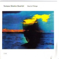 Purchase Tomasz Stanko - Soul Of Things
