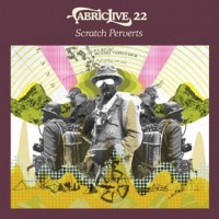 Purchase VA - Fabriclive. 22 (Compilation By Scratch Perverts)