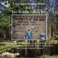 Purchase VA - Louisiana Swamp Blues Vol. 1 - Live At Tabbys Blues Box