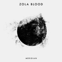 Purchase Zola Blood - Meridian (EP)