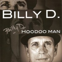 Purchase Billy D. - Hoodoo Man