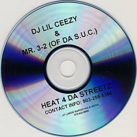 Purchase DJ Lil Ceezy - Heat 4 Da Streetz (With Mr.3-2)