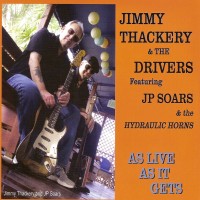 Purchase Jimmy Thackery & The Drivers - As Live As It Gets CD1