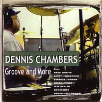 Purchase Dennis Chambers - Groove And More
