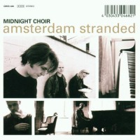 Purchase Midnight choir - Amsterdam Stranded