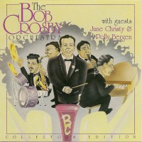 Purchase Bob Crosby & His Orchestra - Bob Crosby & His Orchestra