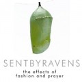 Buy Sent By Ravens - The Effects Of Fashion And Prayer (EP) Mp3 Download