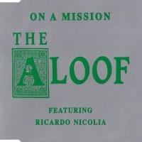Purchase The Aloof - On A Mission (MCD)