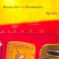 Purchase Ronnie Earl & The Broadcasters - Hope Radio