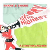 Purchase Shane & Shane - Glory In The Highest