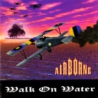 Purchase Airborne - Walk On Water