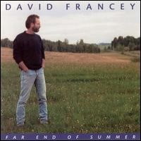 Purchase David Francey - Far End Of Summer