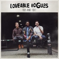 Purchase Loveable Rogues - This And That