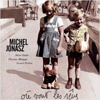 Purchase Michel Jonasz - Où Vont Les Rêves?