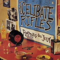 Purchase The Celibate Rifles - Platters Du Jour