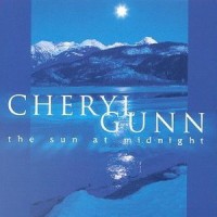 Purchase Cheryl Gunn - The Sun At Midnight