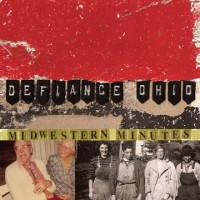 Purchase Defiance, Ohio - Midwestern Minutes