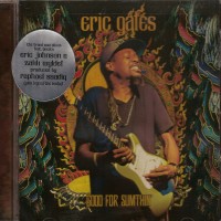 Purchase Eric Gales - Good For Sumthin'