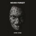 Buy Krs One - Never Forget Mp3 Download