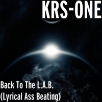 Purchase KRS-One - Back To The L.A.B. (Lyrical Ass Beating)