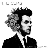 Purchase The Cliks - Black Tie Elevator