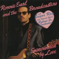 Purchase Ronnie Earl & The Broadcasters - Surrounded By Love