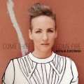 Buy Natalia Zukerman - Come Thief, Come Fire Mp3 Download
