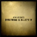 Buy New Heights - Something To Believe In Mp3 Download