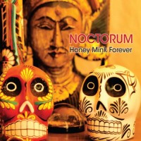 Purchase Noctorum - Honey Mink Forever