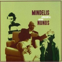 Purchase Nuno Mindelis - Apresenta Outros Nunos